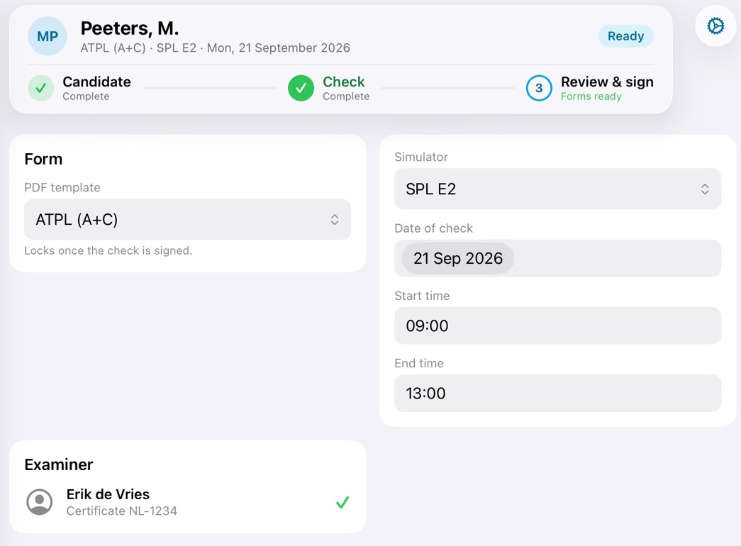 Close-up of the Check stage: the form, the simulator, date of check, start and end time, and the examiner
